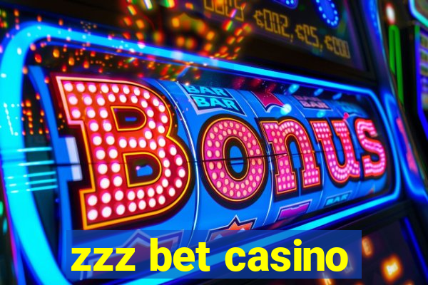 zzz bet casino