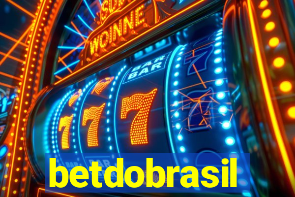 betdobrasil