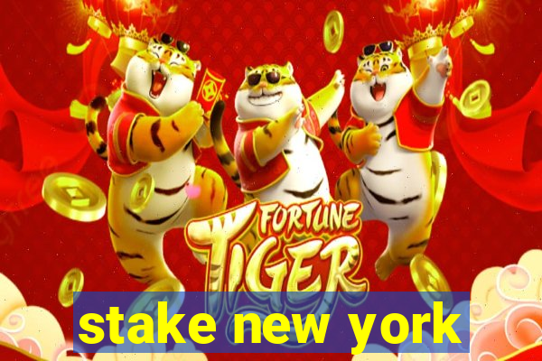 stake new york