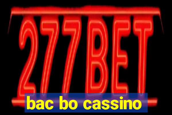 bac bo cassino