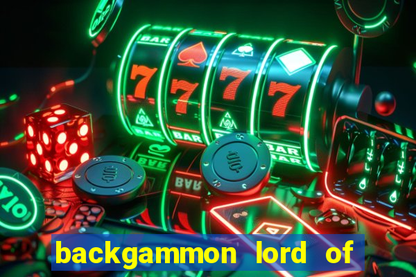 backgammon lord of the casino