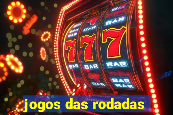 jogos das rodadas