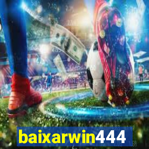 baixarwin444