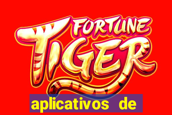 aplicativos de jogos que ganha dinheiro