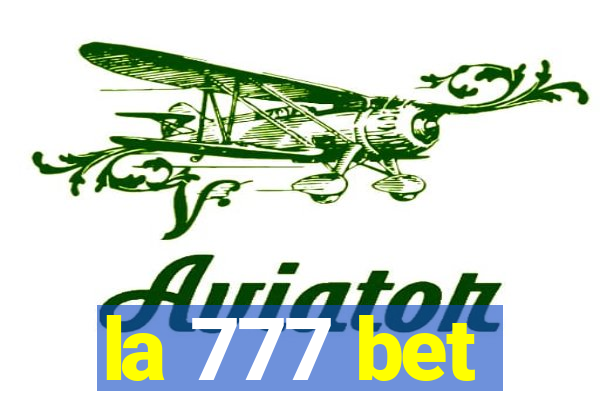 la 777 bet