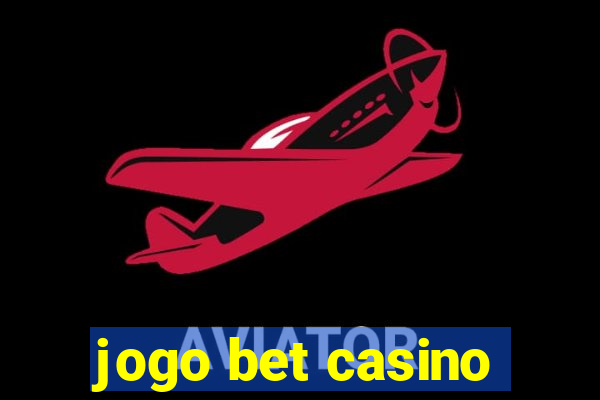 jogo bet casino