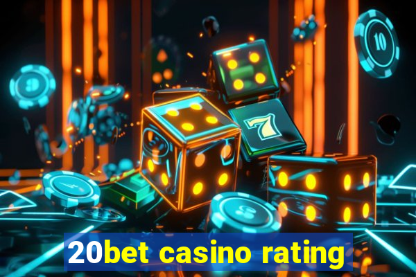 20bet casino rating