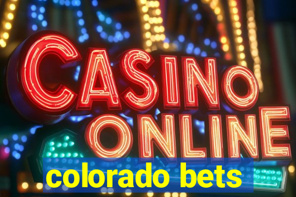 colorado bets