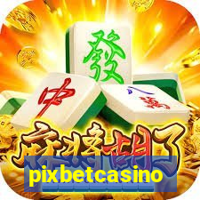 pixbetcasino