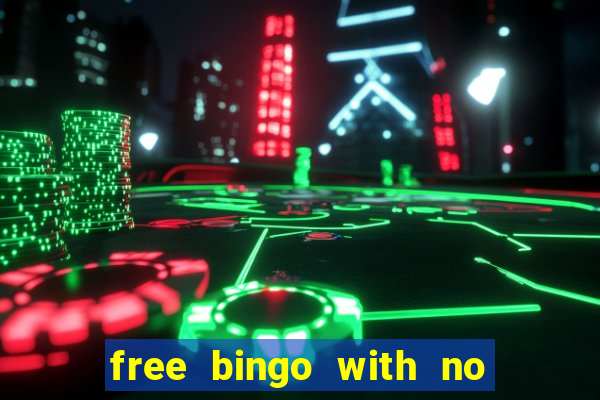 free bingo with no deposit required