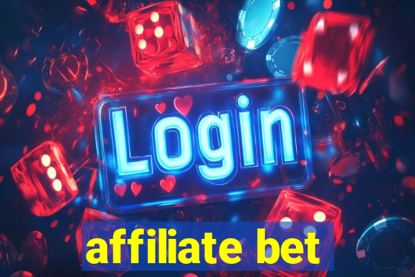 affiliate bet