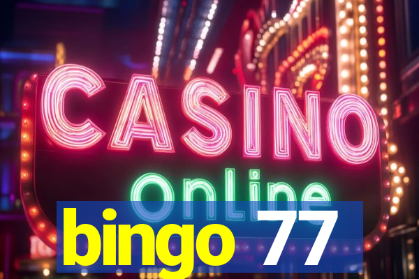 bingo 77