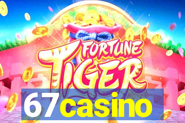 67casino