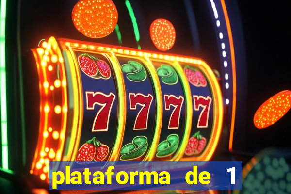 plataforma de 1 real bet