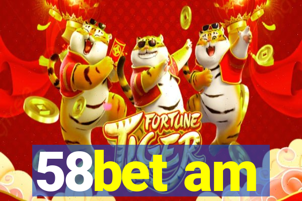 58bet am