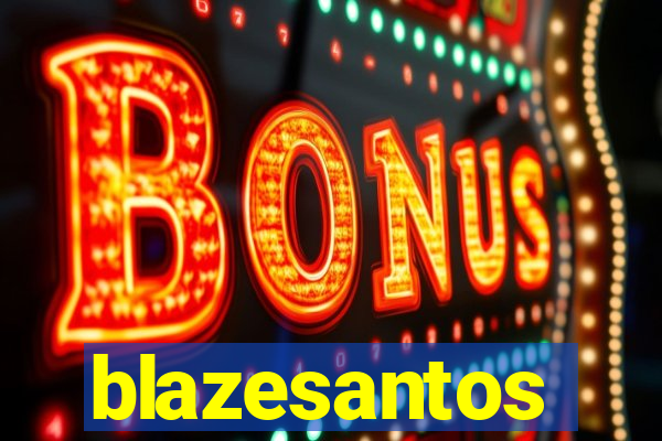 blazesantos