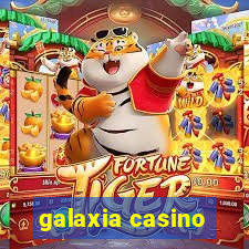 galaxia casino