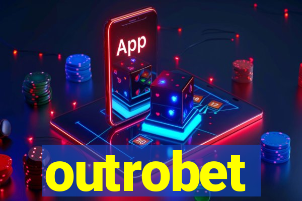 outrobet