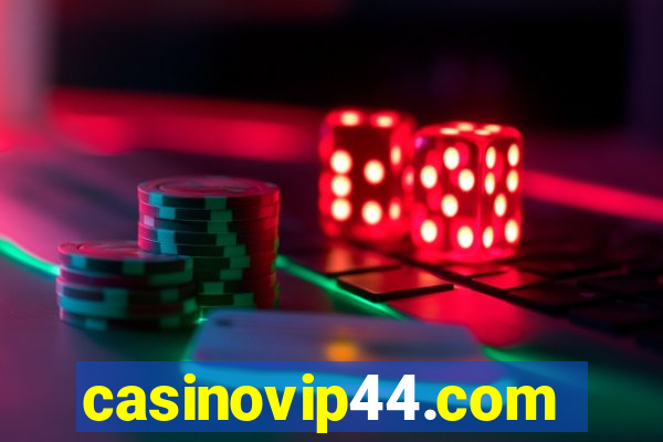 casinovip44.com