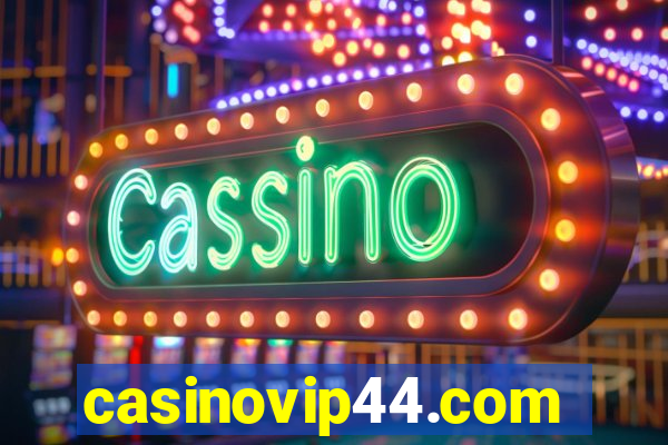 casinovip44.com