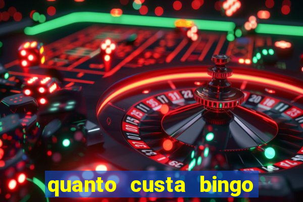 quanto custa bingo de brinquedo