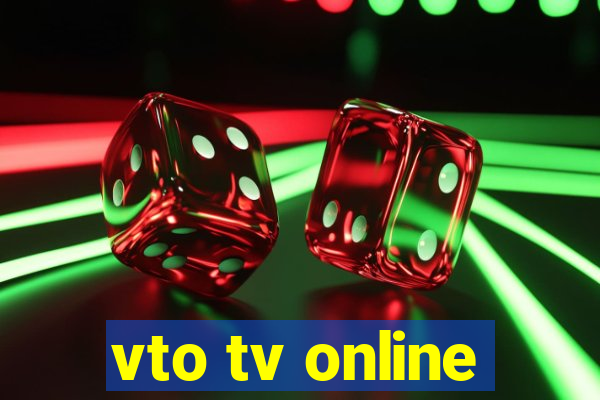 vto tv online