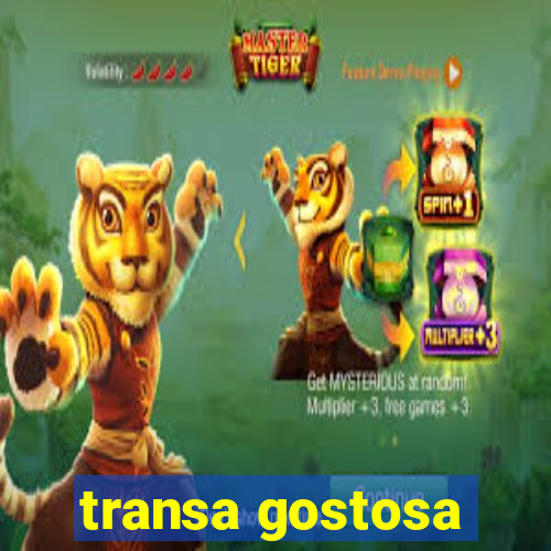 transa gostosa