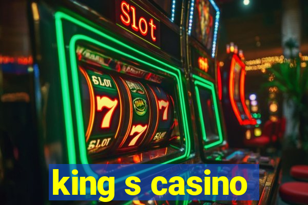 king s casino