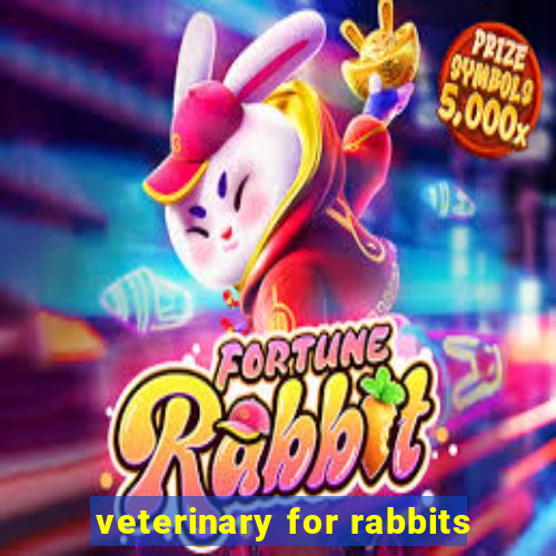 veterinary for rabbits