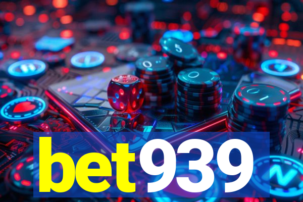 bet939