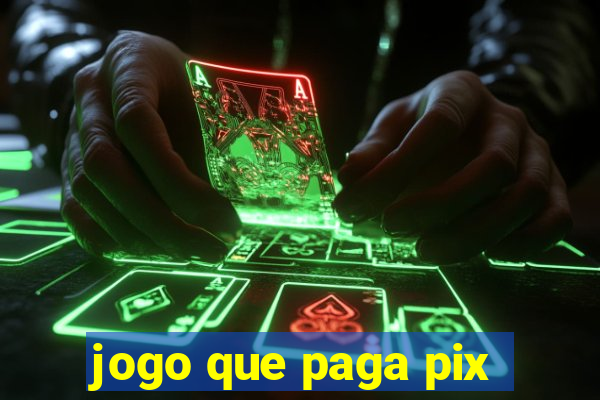 jogo que paga pix