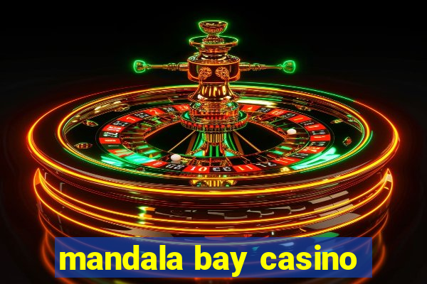 mandala bay casino