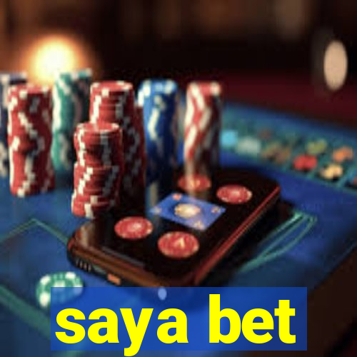 saya bet