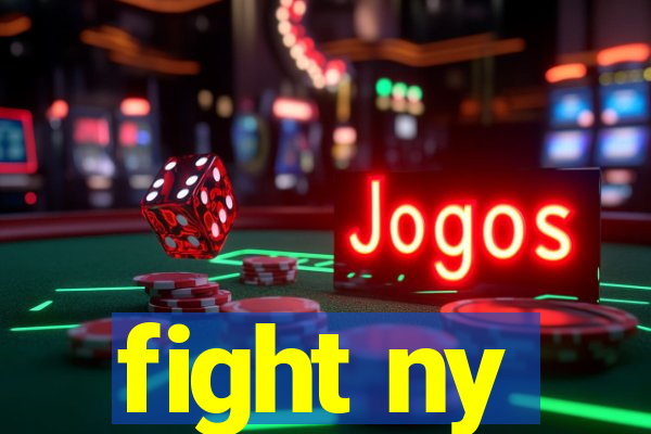 fight ny