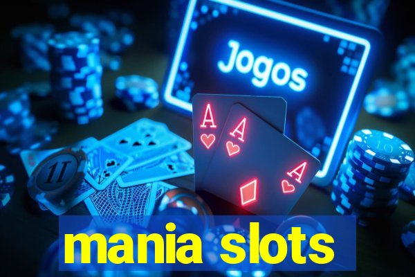 mania slots