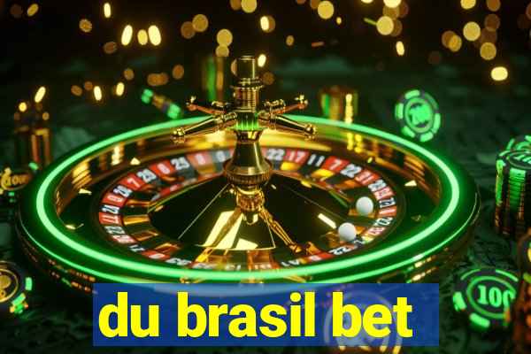 du brasil bet