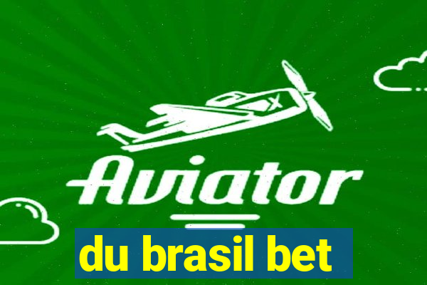 du brasil bet