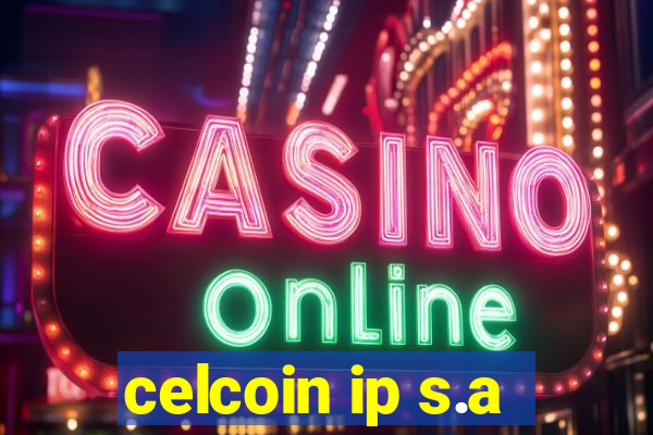 celcoin ip s.a