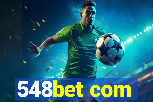 548bet com