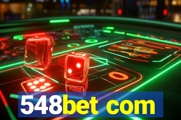 548bet com