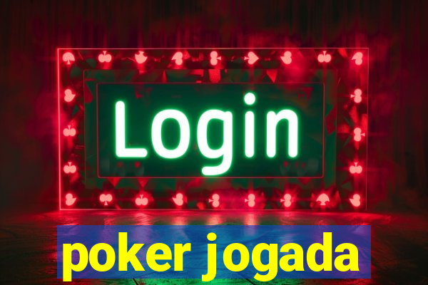 poker jogada