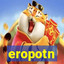 eropotn