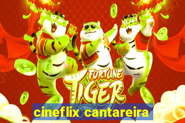 cineflix cantareira