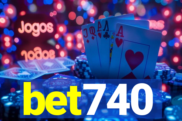 bet740