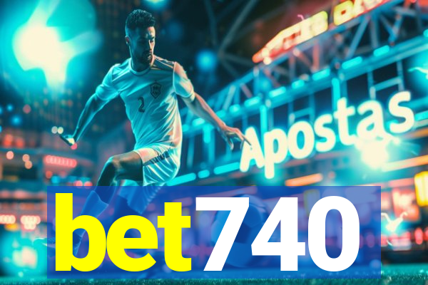 bet740