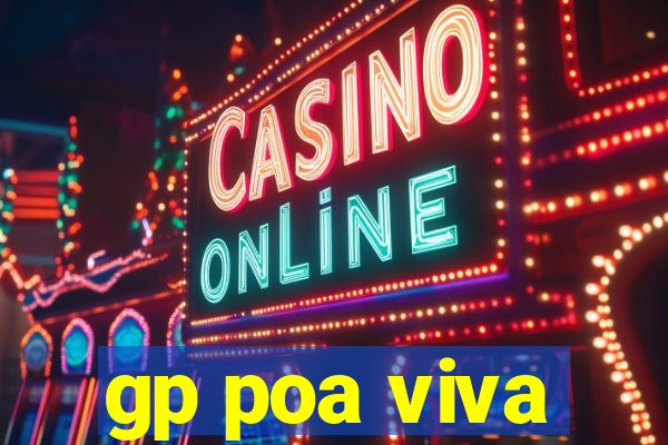 gp poa viva