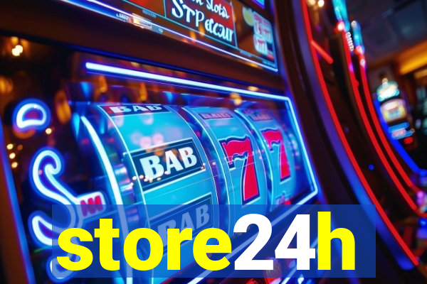 store24h