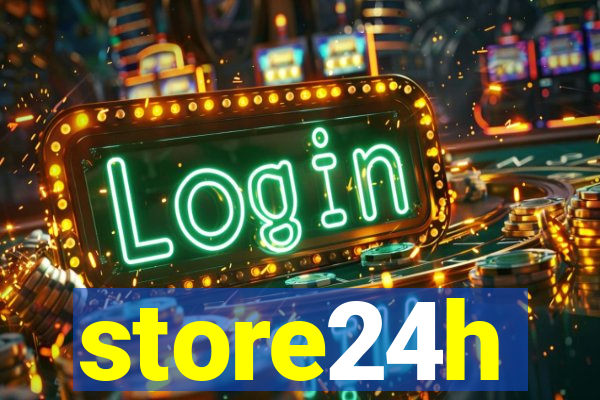 store24h