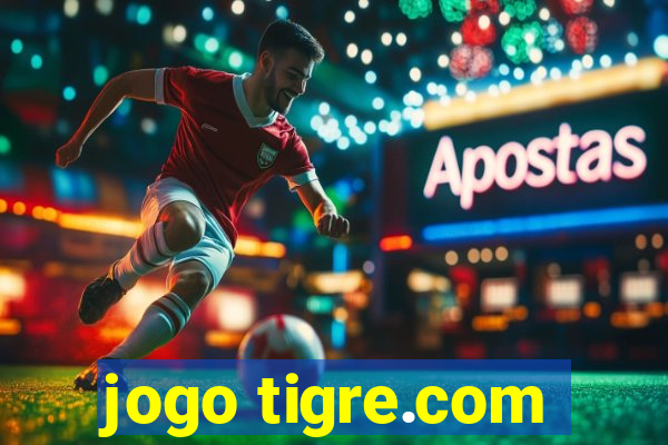 jogo tigre.com