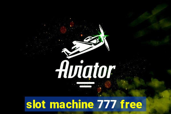 slot machine 777 free